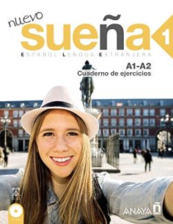 Copertina Nuevo sueña. Cuaderno de ejercicios. Per le Scuole superiori. Con espansione online. Vol. 1