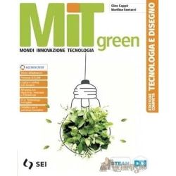Copertina MIT GREEN - VOL. UNICO+SCHEDE DI DISEGNO+LABORATORIO PER LE COMPETENZE