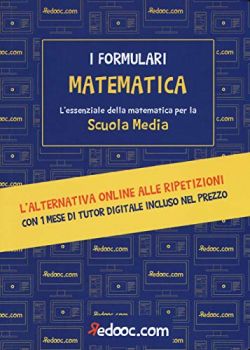 Copertina Matematica. L'essenziale della matematica per la Scuola media. Con espansione online