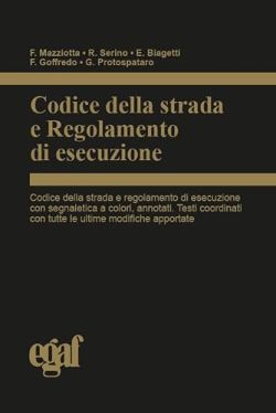 Copertina Codice della strada e regolamento di esecuzione