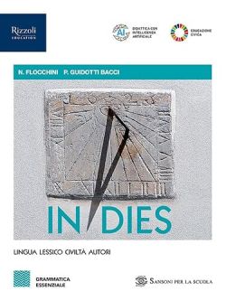 Copertina In dies. Grammatica essenziale. Per le Scuole superiori. VOL. 1. Con e-book. Con espansione online. Vol. 1