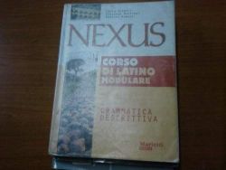 Copertina Nexus. Grammatica descrittiva. Per le Scuole superiori