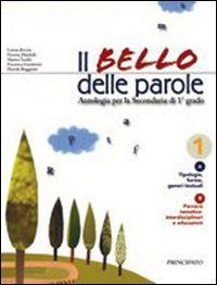 Copertina Il bello delle parole di epica. Per la Scuola media. Con espansione online. Con libro. Vol. 1
