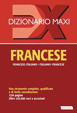 Copertina Dizionario maxi. Francese. Francese-italiano, italiano-francese
