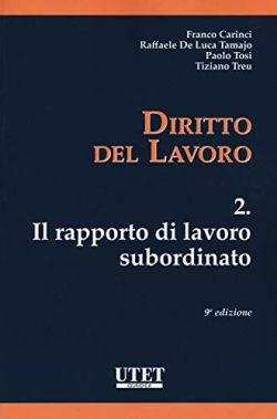Copertina Diritto del lavoro. Vol. 2: Il rapporto di lavoro subordinato