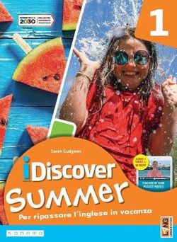 Copertina I discover summer. Per la Scuola media. Con e-book. Con myapp. Vol. 1