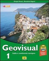 Copertina Geovisual. Ediz. verde plus. Per la Scuola media. Con espansione online. Vol. 1: Italia e continente europeo