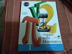 Copertina Viaggio nella matematica. Per le Scuole superiori. Vol. 1