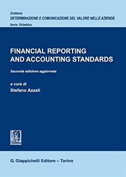 Copertina Financial reporting and accounting standards. Nuova ediz.