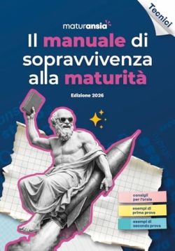 Copertina Il manuale di sopravvivenza alla Maturità 2026. Edizione tecnici