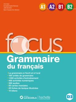 Copertina FOCUS GRAMMAIRE DU FRANCAIS - VOL. UNICO + TOUT SIMPLEMENT