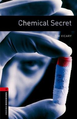 Copertina OXFORD BOOKWORMS LIBRARY 3: CHEMICAL SECRET