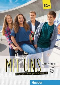 Copertina MIT UNS B1 + ARBEITSBUCH