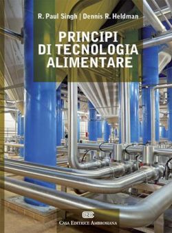 Copertina Principi di tecnologia alimentare. Con Contenuto digitale (fornito elettronicamente)