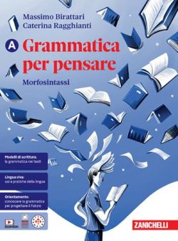 Copertina GRAMMATICA PER PENSARE - CONFEZIONE VOL. A+B (LDM)