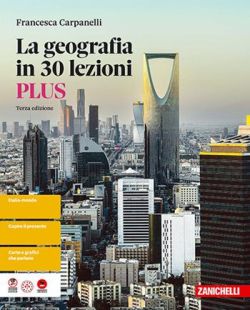 Copertina GEOGRAFIA IN 30 LEZIONI (LA) 3ED. - VOLUME UNICO PLUS (LDM)