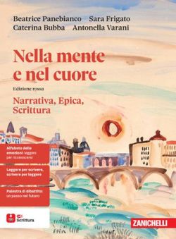 Copertina NELLA MENTE E NEL CUORE ED. ROSSA - NARRATIVA, EPICA, SCRITTURA (LDM)