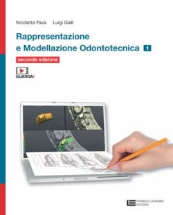 Copertina RAPPRESENTAZIONE E MODELLAZIONE ODONTOTECNICA 2ED. - VOL. 1 (LDM)