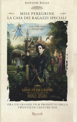 Copertina La casa dei ragazzi speciali. Miss Peregrine