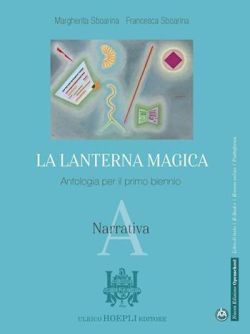 Copertina LANTERNA MAGICA (LA) NARRATIVA + QUADERNO DI SCRITTURA