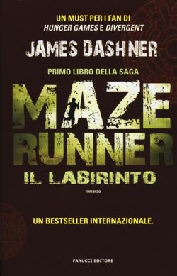 Copertina Il labirinto. Maze Runner. Vol. 1