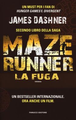 Copertina La fuga. Maze Runner. Vol. 2