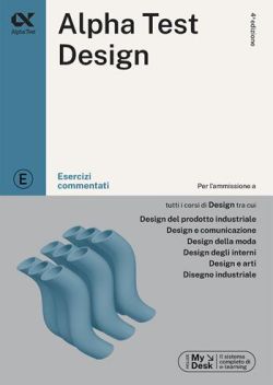 Copertina Alpha Test. Design. Esercizi commentati. Ediz. MyDesk