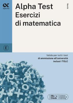 Copertina Alpha Test. Esercizi di matematica. Ediz. MyDesk