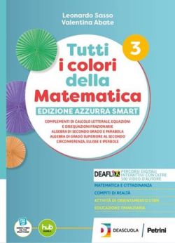 Copertina TUTTI I COLORI DELLA MATEMATICA-E.AZZURRA SMART-SECONDO BIENNIO E QUINTO ANNO