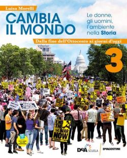 Copertina CAMBIA IL MONDO, LE DONNE, GLI UOMINI, L'AMBIENTE NELLA STORIA