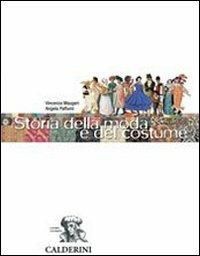 Copertina STORIA DELLA MODA E DEL COSTUME