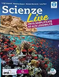 Copertina SCIENZE LIVE EDIZIONE CURRICOLARE -UNITÀ SEMPLIFIC.AD ALTA LEGGIBILITÀ+EBOOK