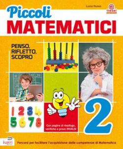 Copertina PICCOLI MATEMATICI CLASSE 2°