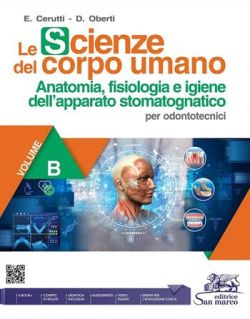 Copertina SCIENZE DEL CORPO UMANO - VOLUME B (LE) - ANATOMIA APPARATO STOMATOGNATICO