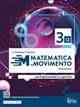 Copertina MATEMATICA IN MOVIMENTO - EDIZIONE BLU - TRIENNIO LS - VOLUME 3 ALFA