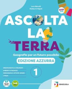 Copertina ASCOLTA LA TERRA - EDIZIONE AZZURRA+EBOOK